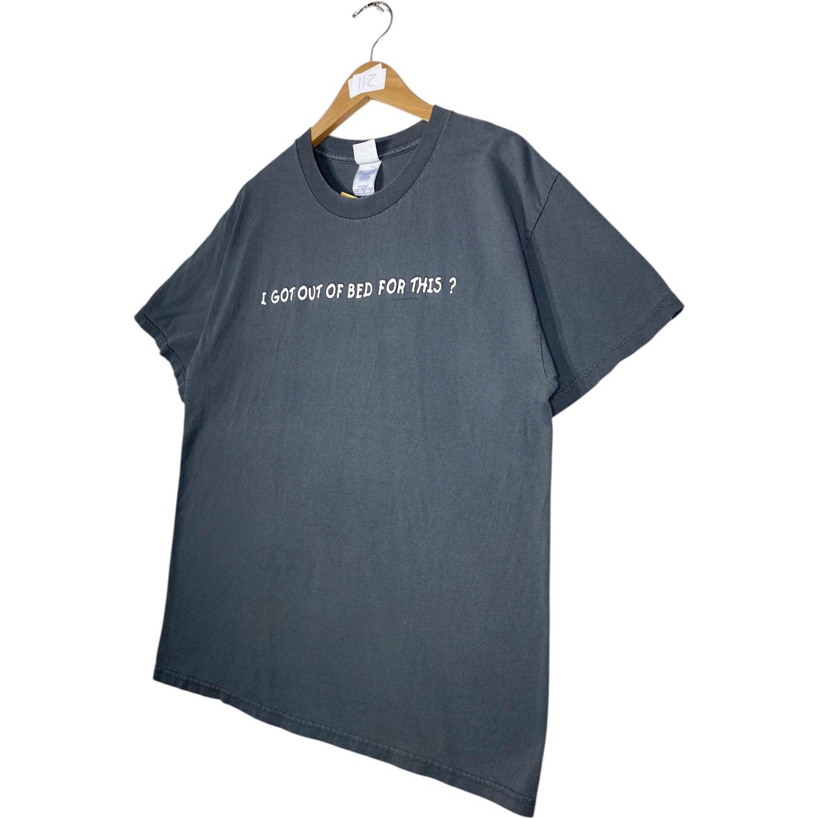 Vintage I got Out Of Bed For This? Humor T-Shirt