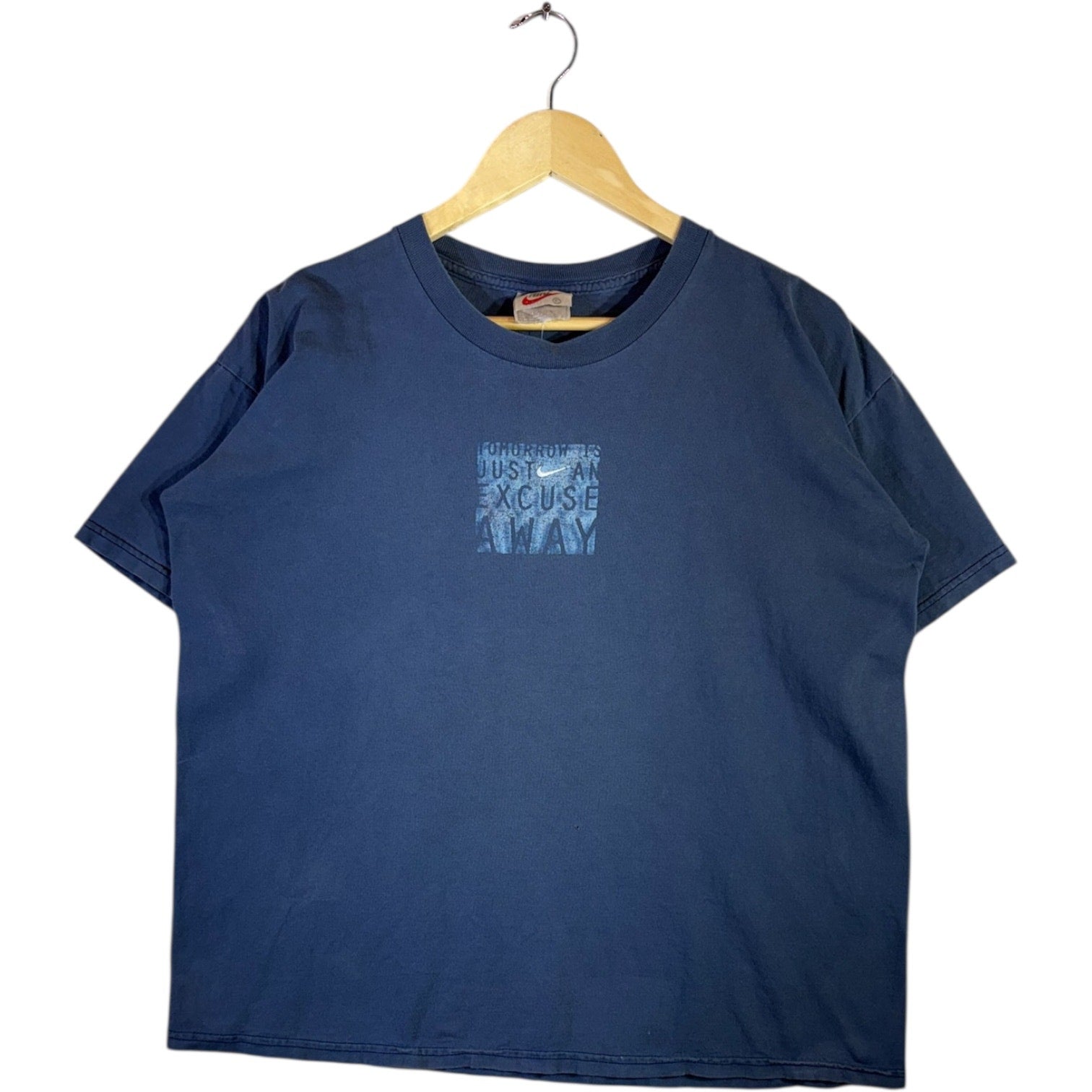 Vintage Nike Tomorrow is Just an Excuse Away T-Shirt