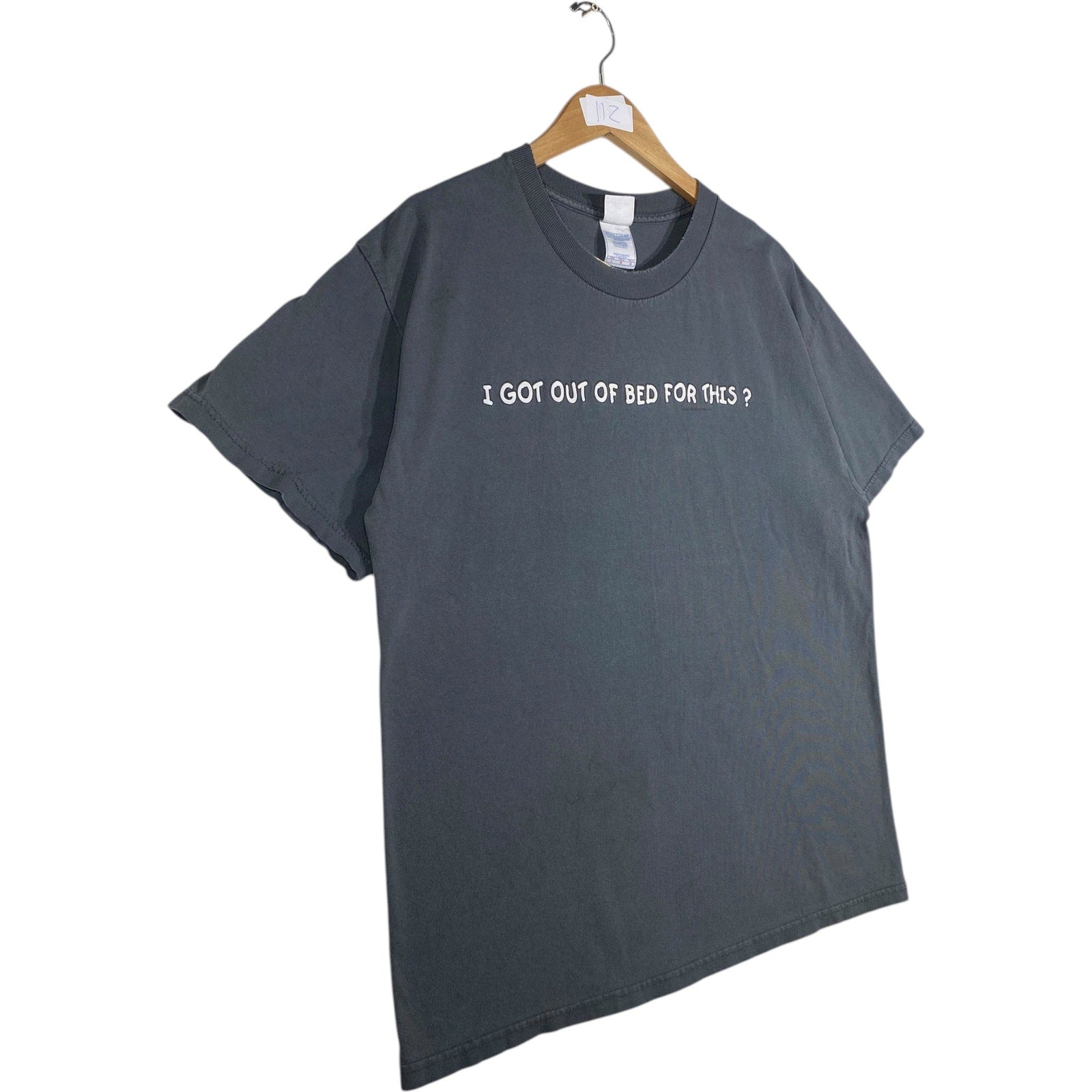 Vintage I got Out Of Bed For This? Humor T-Shirt