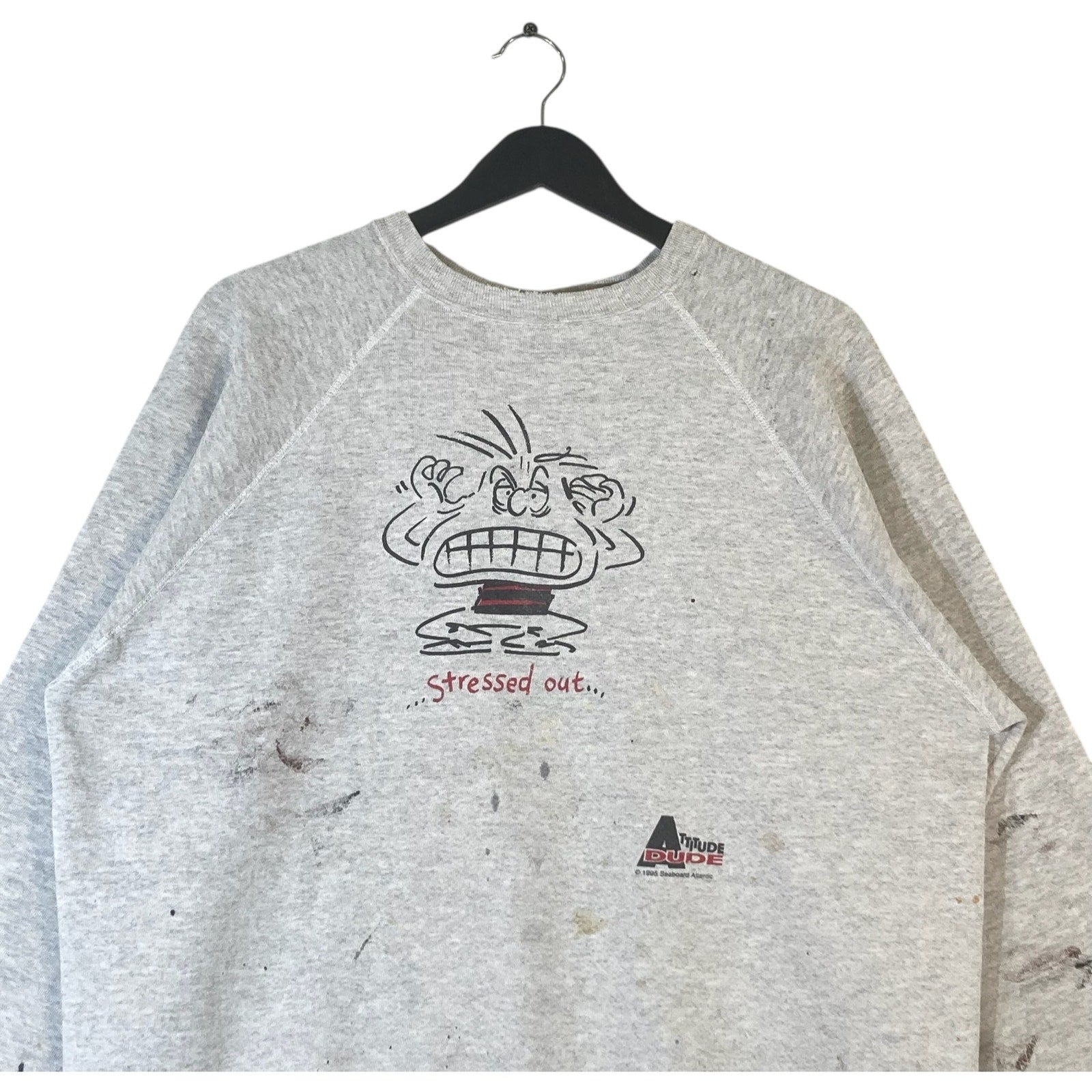 Vintage Attitude Dude "...Stressed Out..." Crewneck 1995
