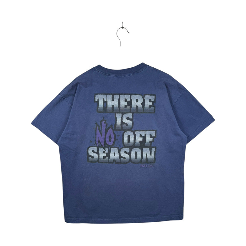 Vintage No Fear There Is No Off Season Graphic T-Shirt
