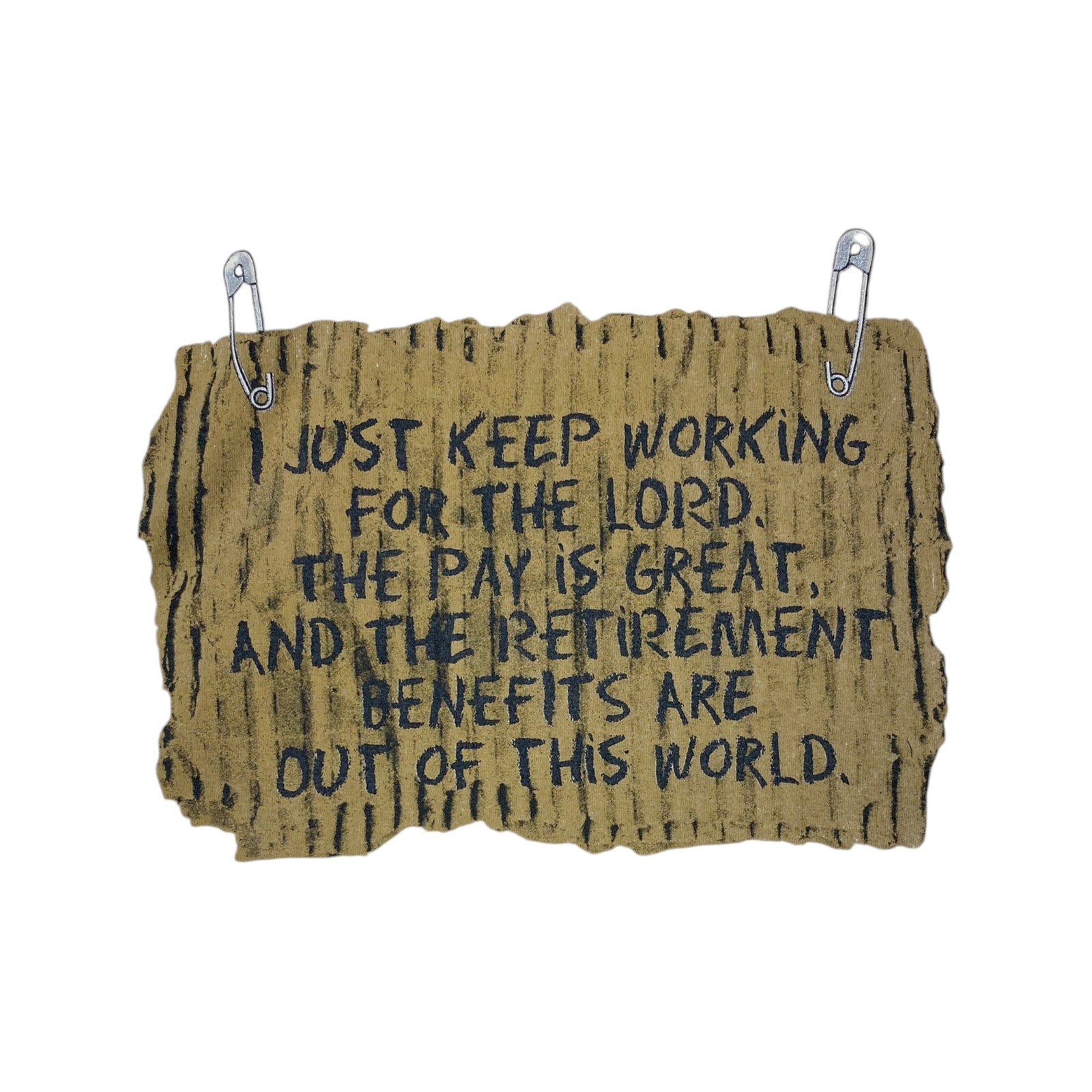 Vintage I will Work For God Graphic T-Shirt