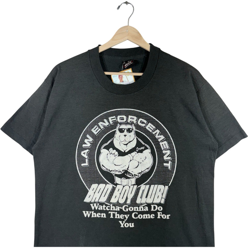 Vintage Bad Boy Club Law Enforcement Quote Tee