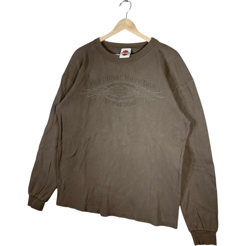 Vintage Harley Davidson Dallas "You Either Have One Or You Don't"  Long Sleeve