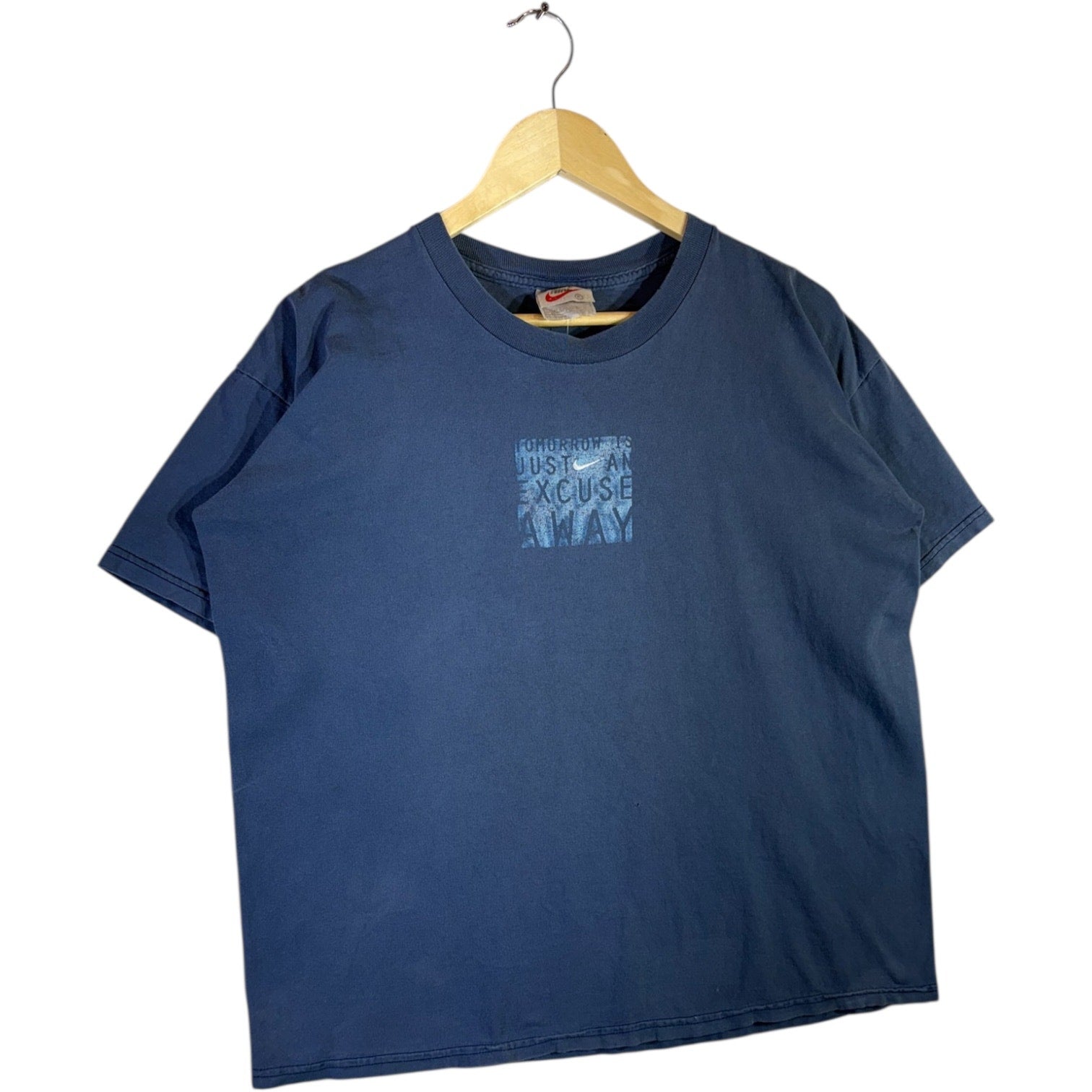 Vintage Nike Tomorrow is Just an Excuse Away T-Shirt