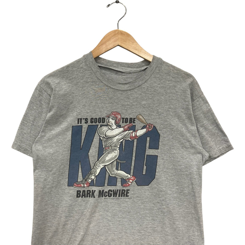 Vintage Big Dogs "Its Good To Be King" Bark McGwire Tee