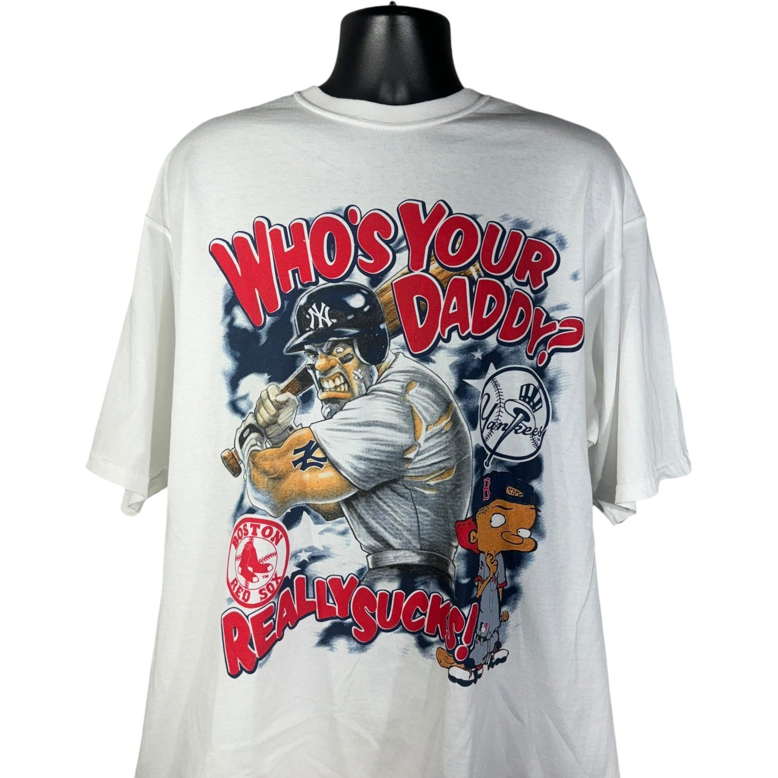 Vintage NY Yankees "Who's Your Daddy" Anti Boston MLB Tee