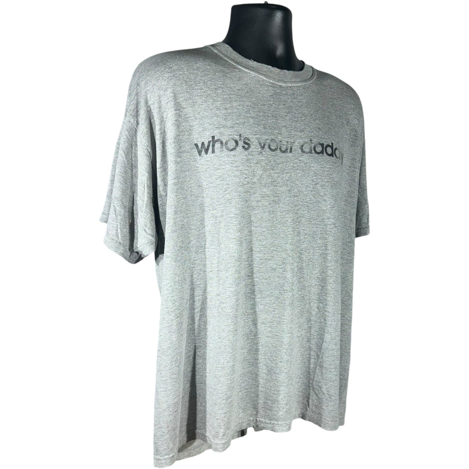 Vintage "Who's Your Daddy" Humor Tee