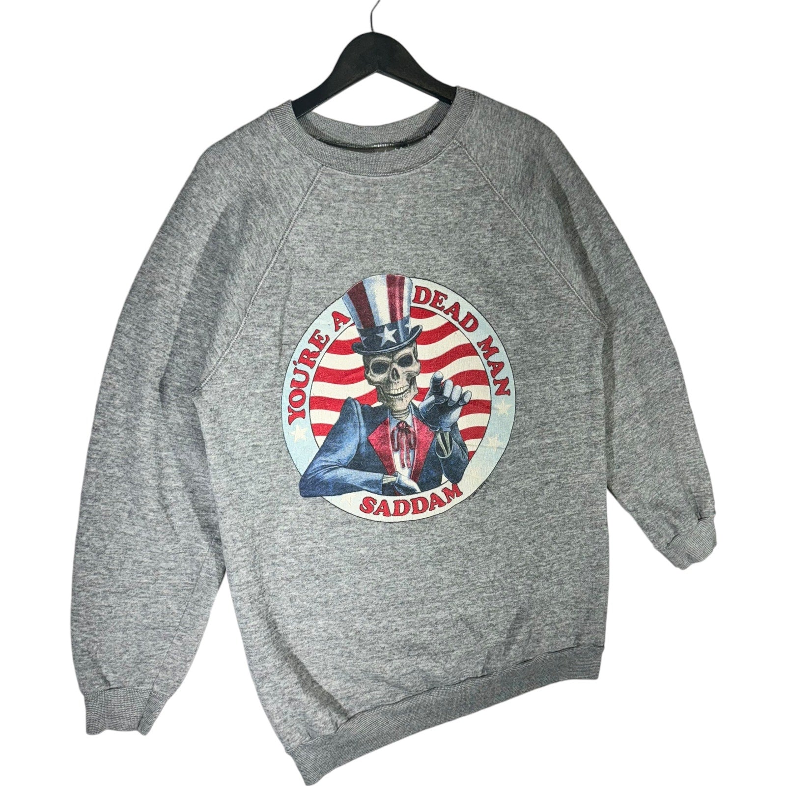 Vintage "You're A Dead Man Saddam" Uncle Sam Crewneck 90s