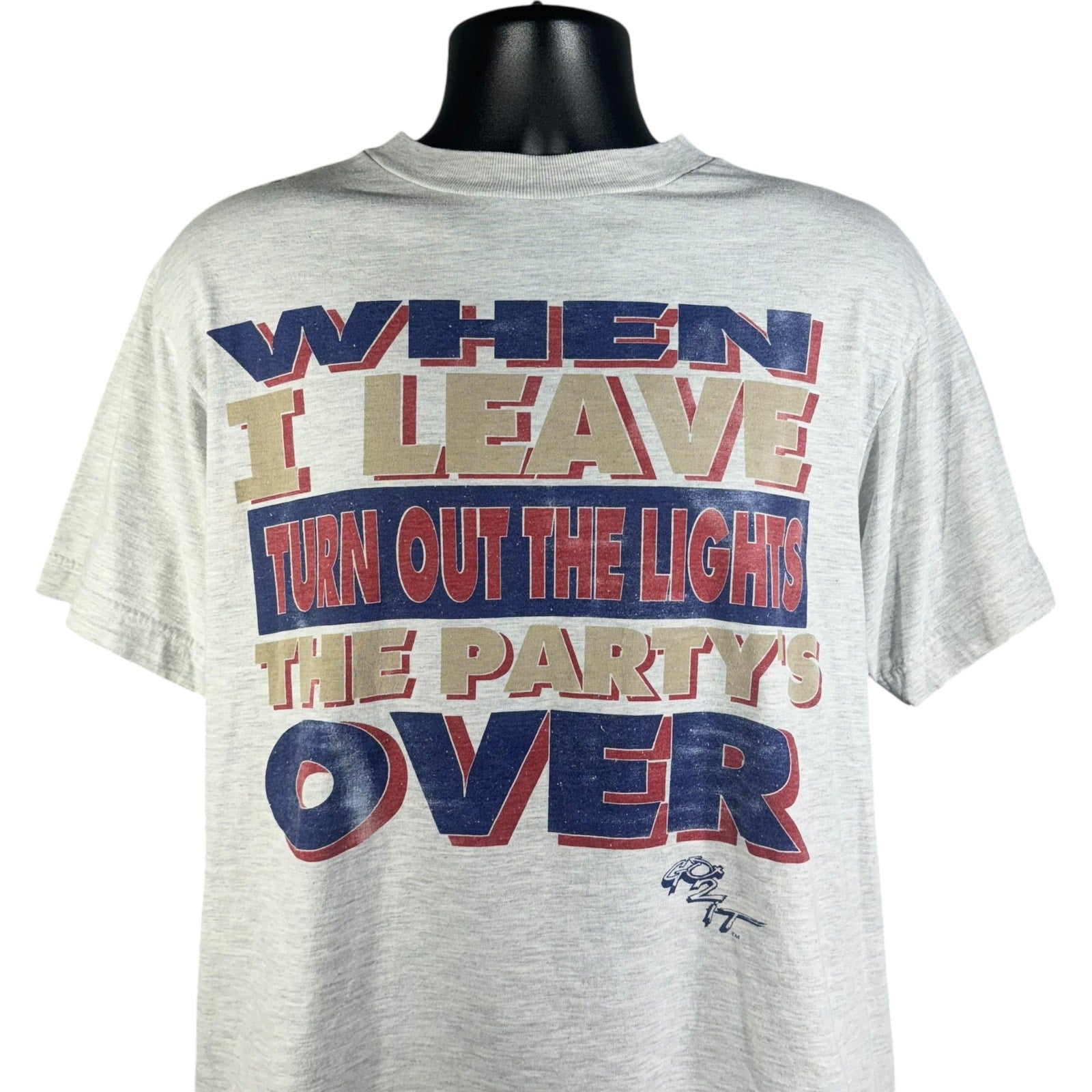 Vintage "The Party's Over" Quote Tee