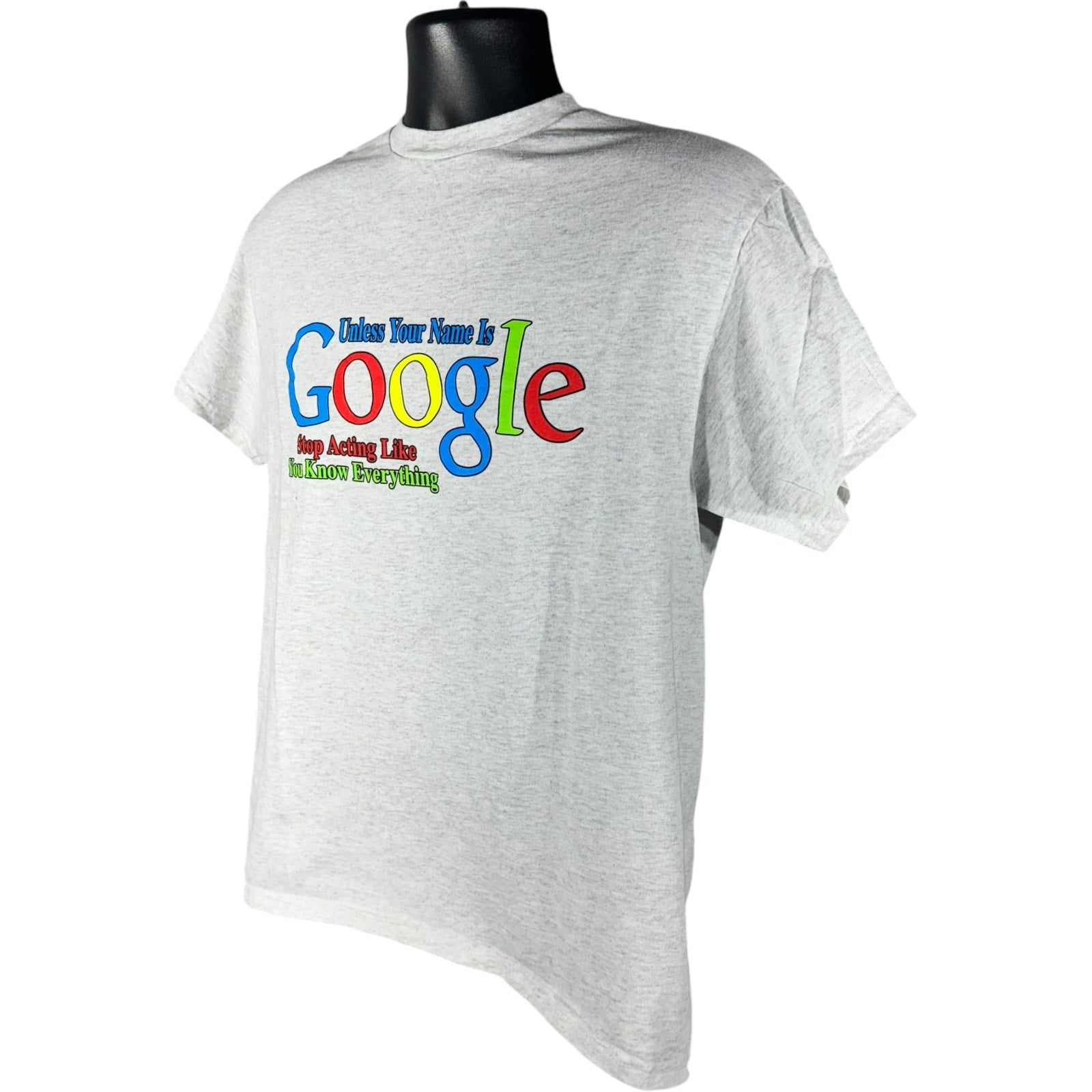 Vintage Google "Unless Your Name Is..." Humor Novelty Tee