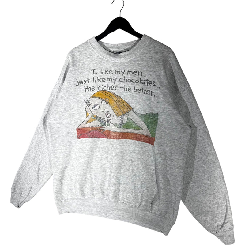 Vintage "I Like My Men Like My Chocolates..." Quote Crewneck