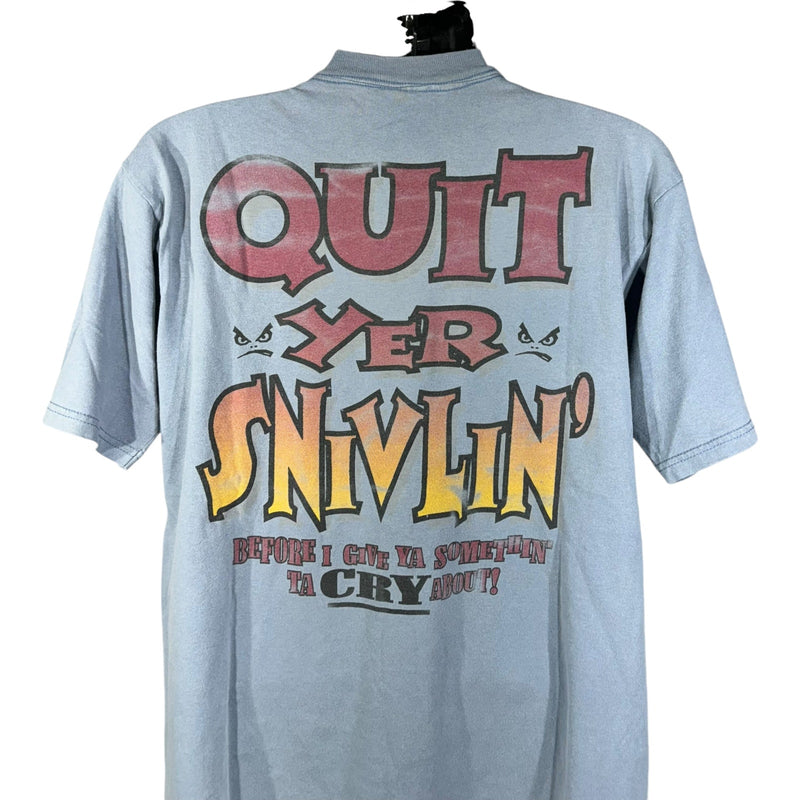 Vintage Bad Boy Club " Quit Yer Snivlin" Tee 90s