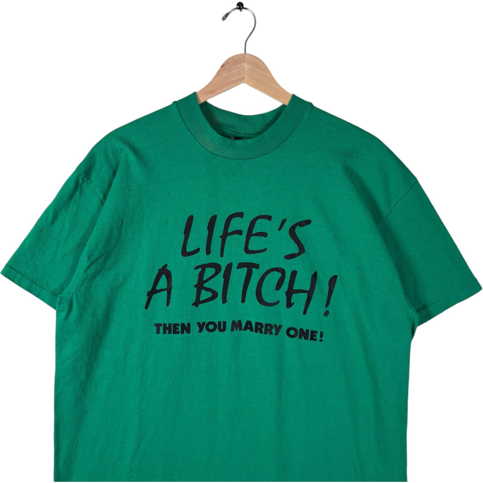 Vintage "Life's a B***" Humor Tee