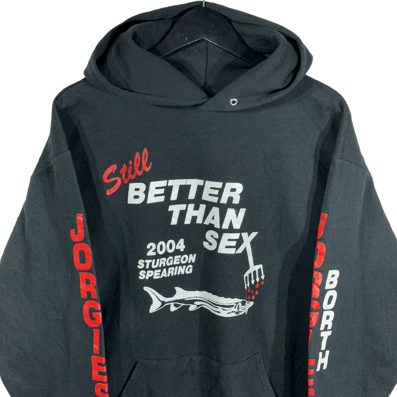 Vintage Still Better Than Sex Sturgeon Spearing Hoodie