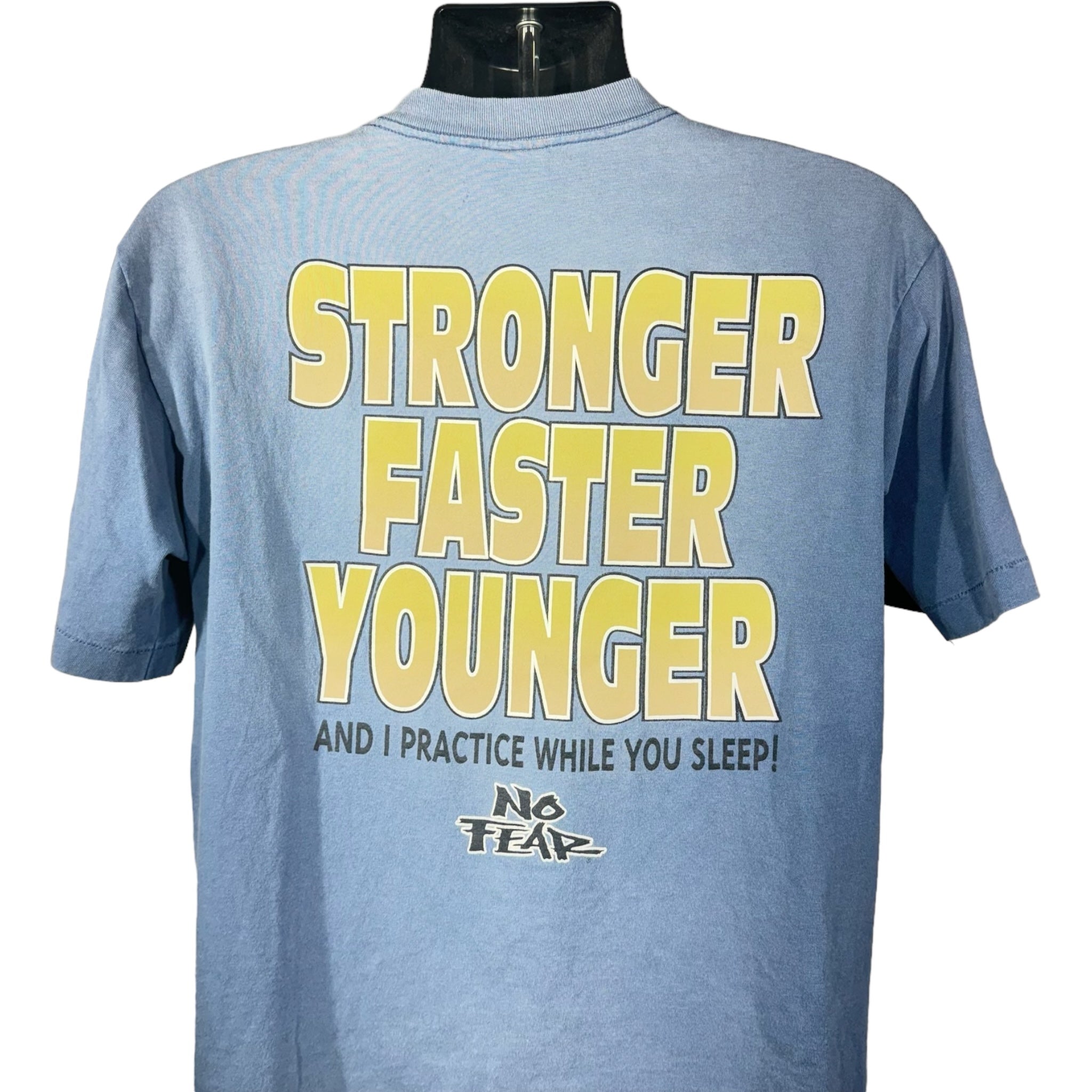 Vintage No Fear "Stronger Faster Younger" Tee