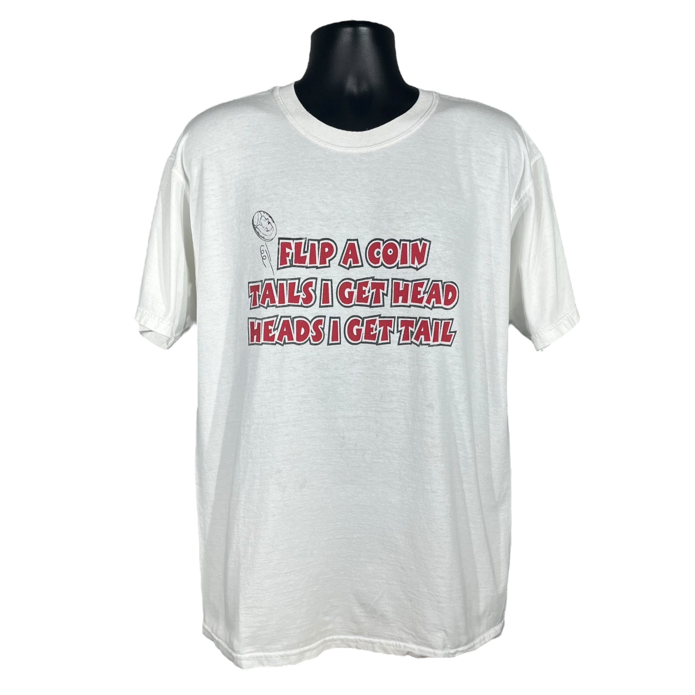 Vintage "Tails I Get Head, Head I Get Tails" Tee