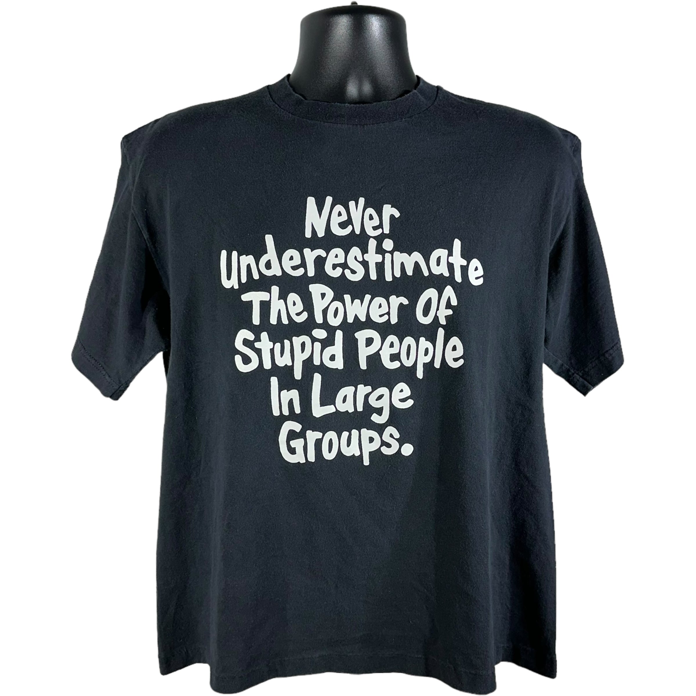 Vintage "Stupid People" Tee