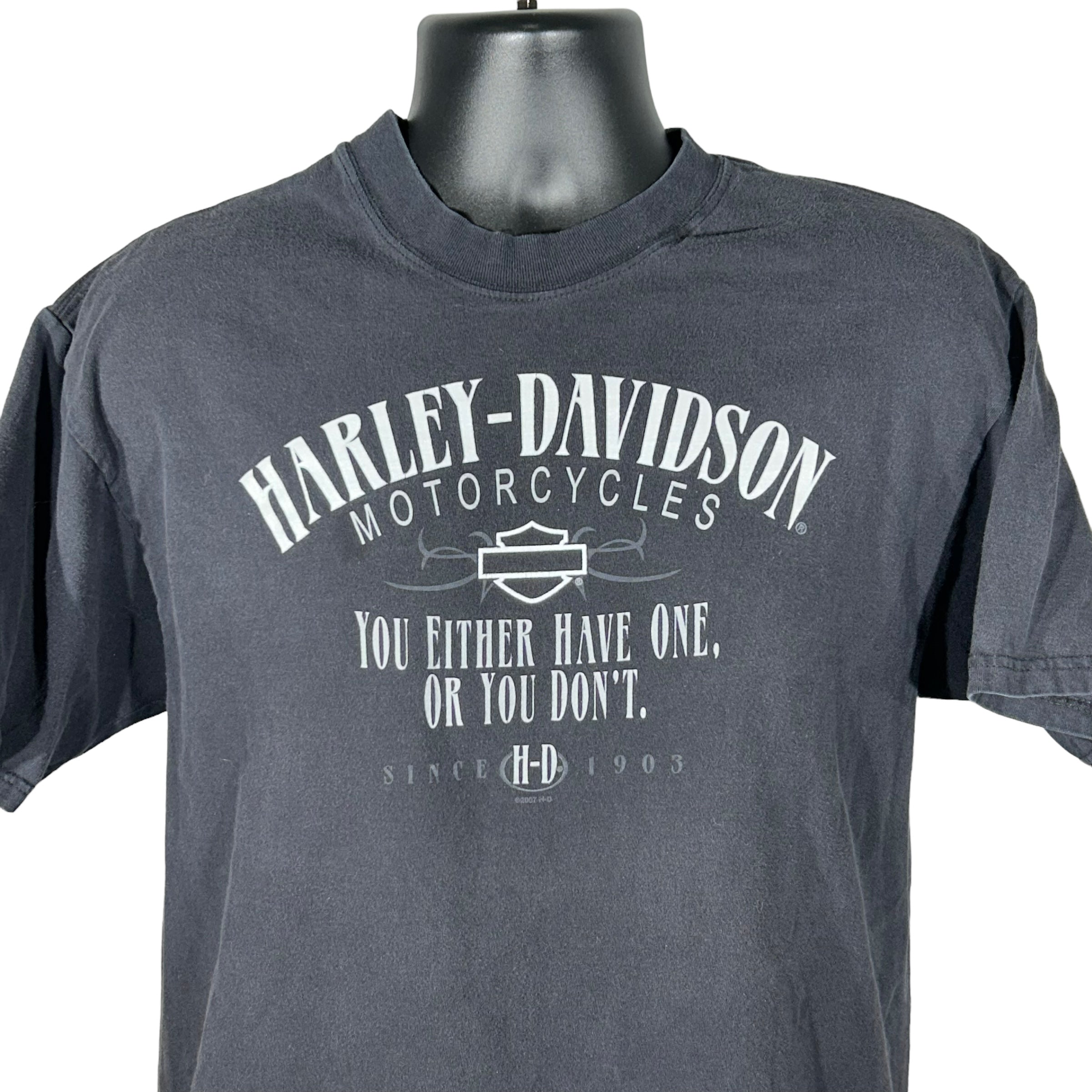 Vintage Harley Davidson "You Either Have One Or You Don't" Tee