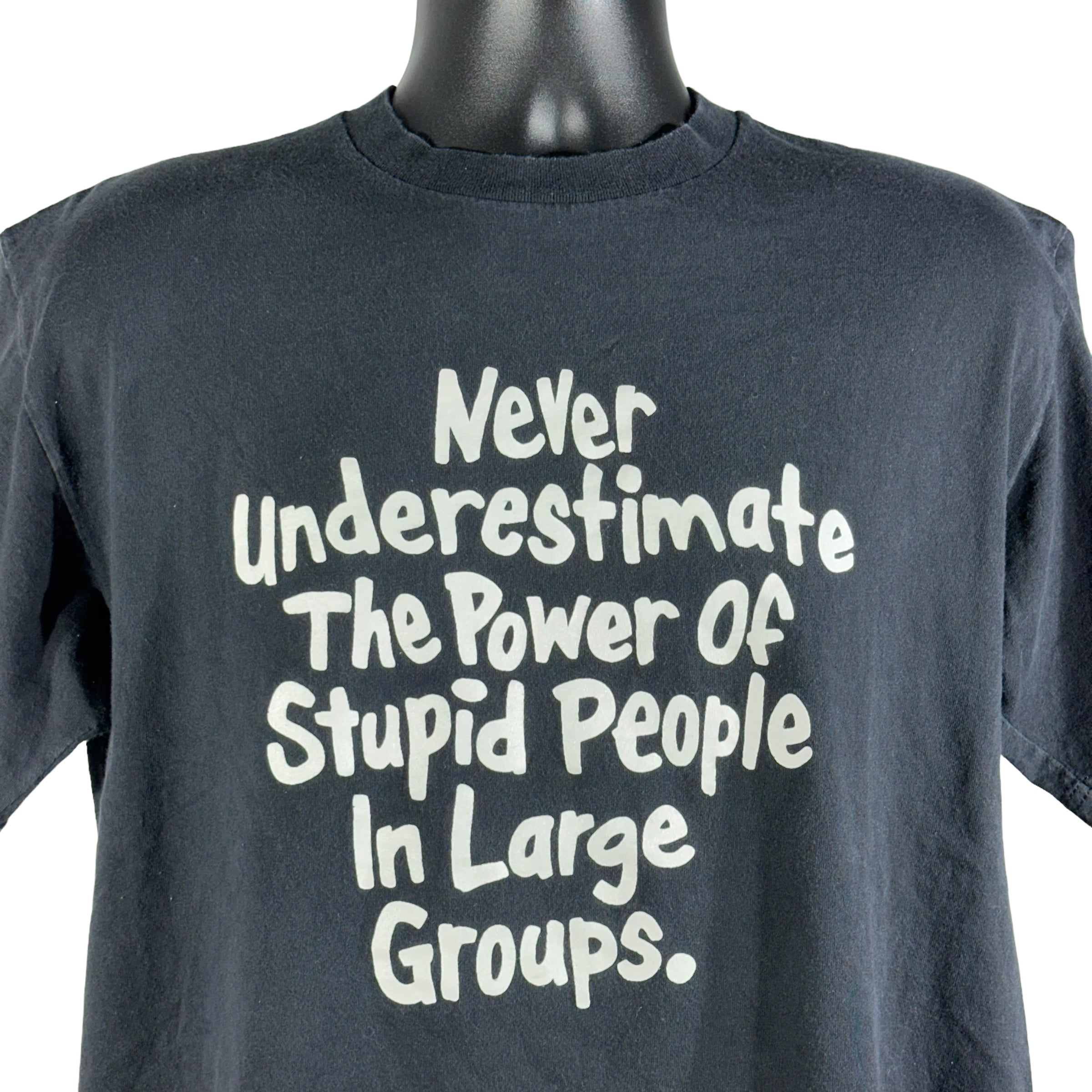 Vintage "Stupid People" Tee