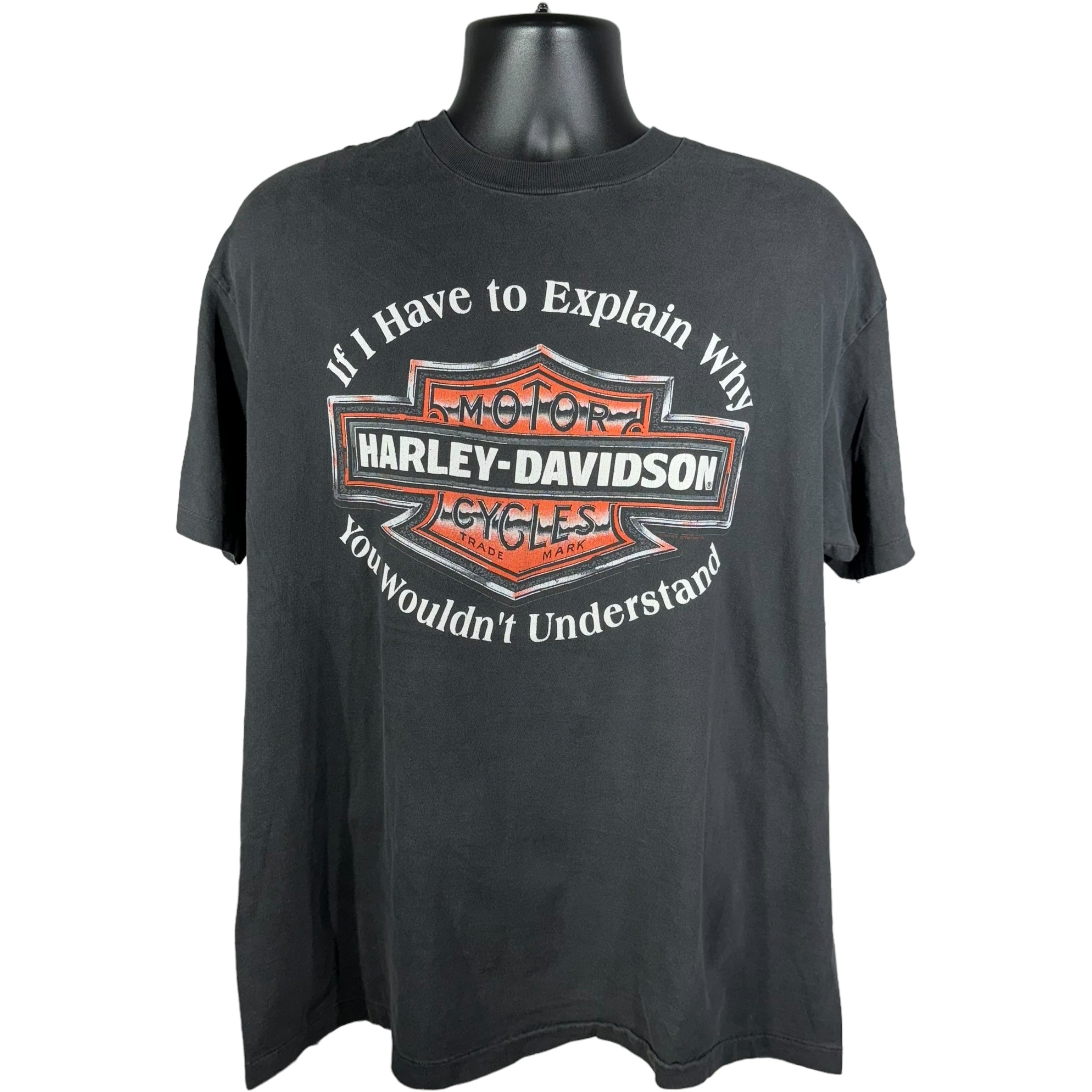 Vintage Harley Davidson "If I Have To Explain Why" Tee 1987