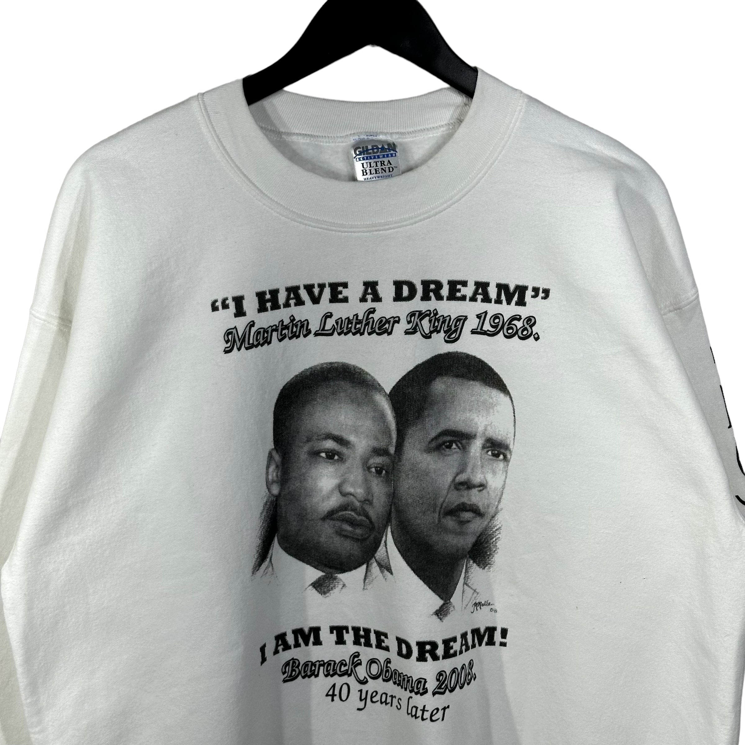 Martin Luther King Jr & Obama "I Have A Dream" Crewneck 2008