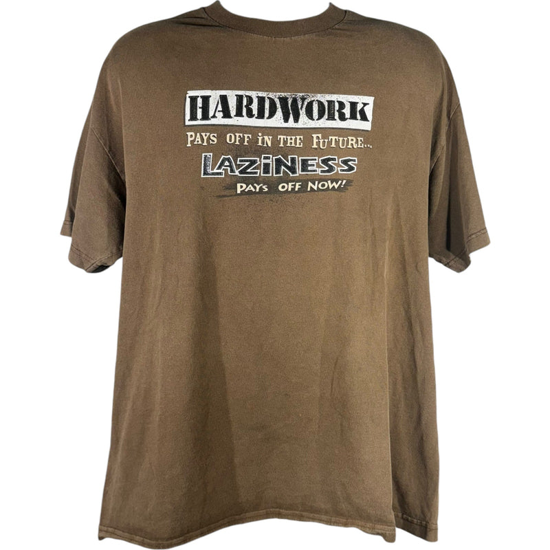 Vintage "Hardwork Pays Off..." Humor Tee