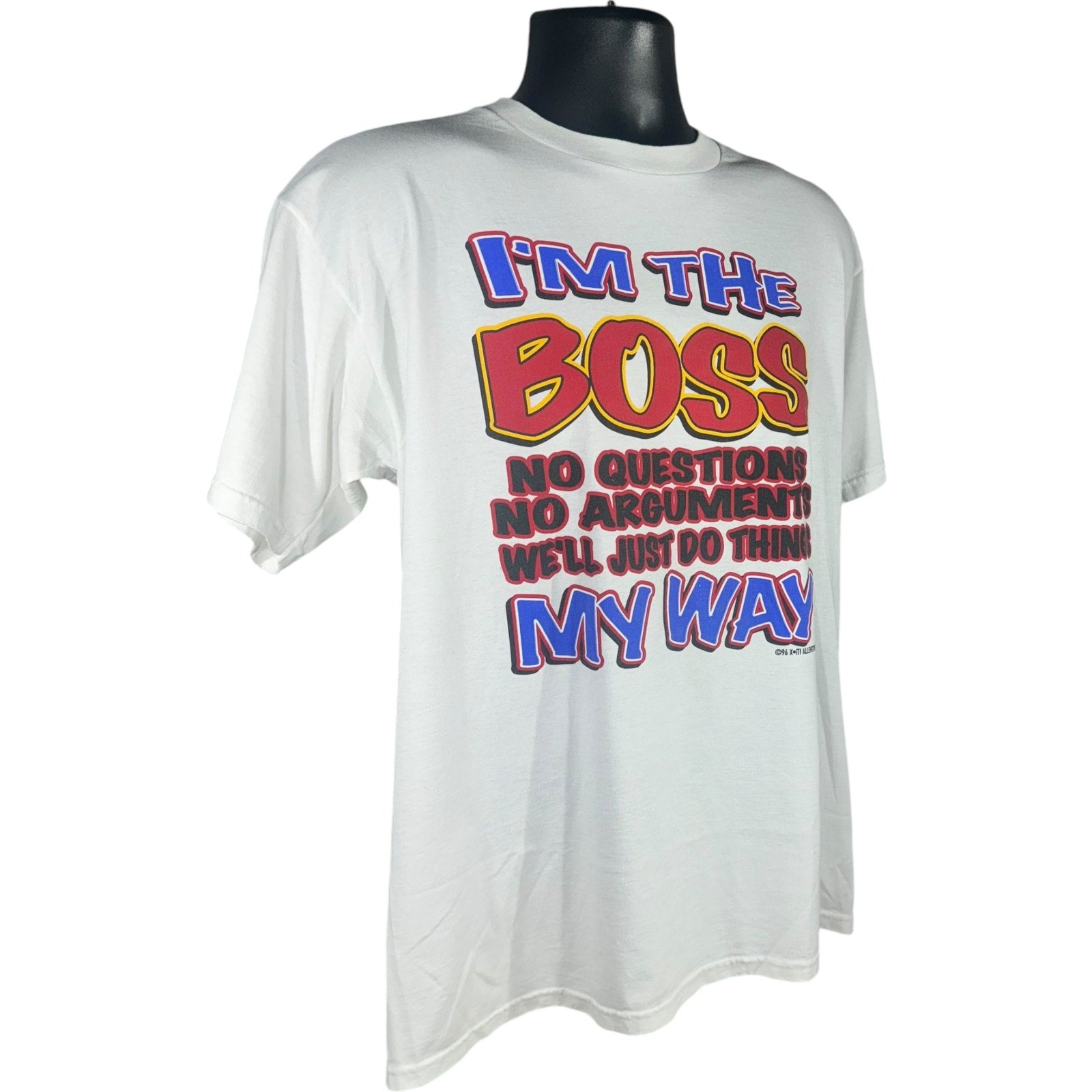 Vintage "I'm The Boss" Phrase Tee