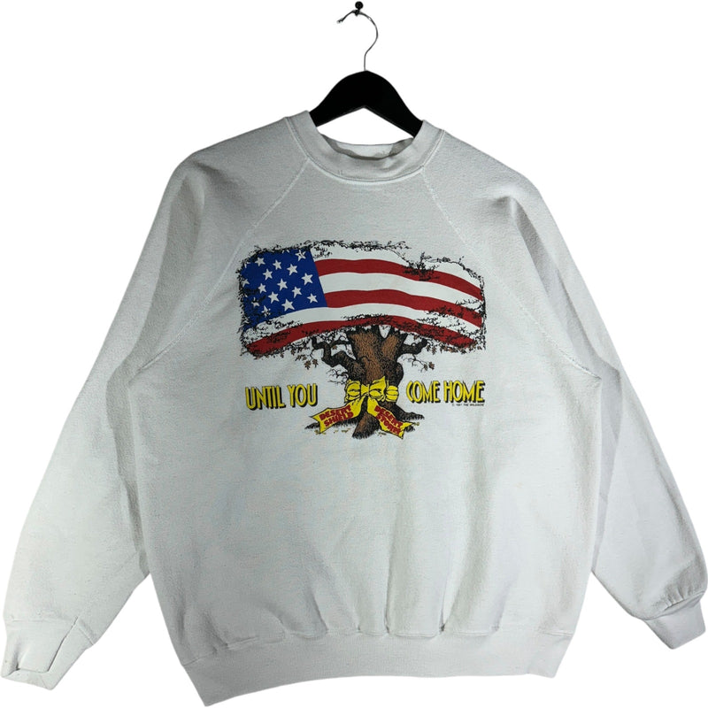 Vintage Desert Storm "Until You Come Home" Military Crewneck