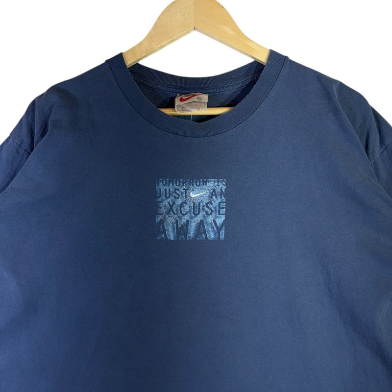 Vintage Nike Tomorrow is Just an Excuse Away T-Shirt