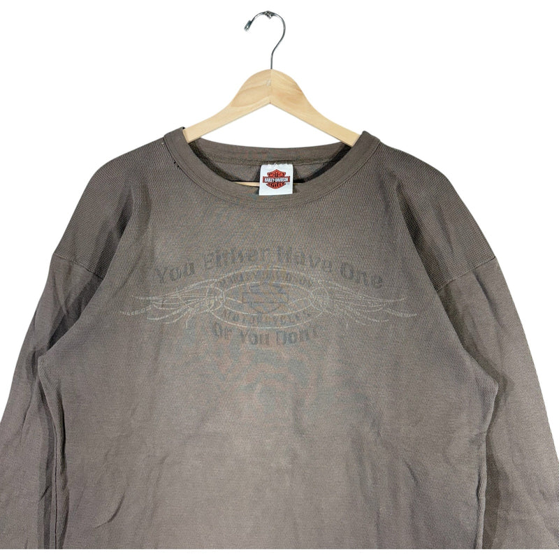 Vintage Harley Davidson Dallas "You Either Have One Or You Don't"  Long Sleeve